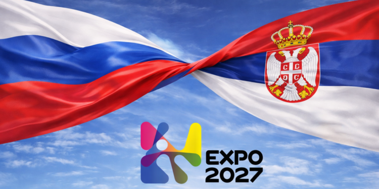 EXPO 2027 i neraskidivo partnerstvo Srbije i Rusije